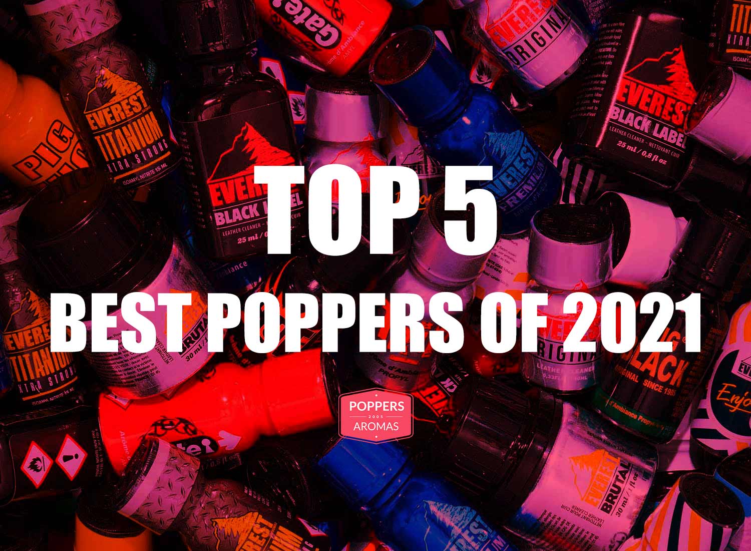 Read more about the article Top 5 Best Poppers of 2021 on Poppers Aromas