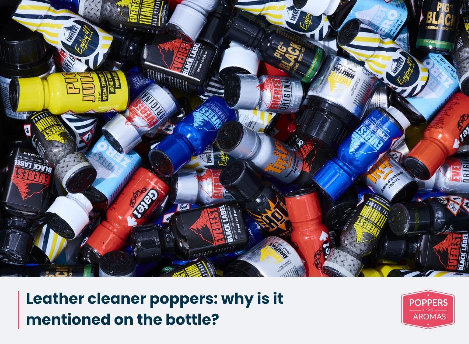 Read more about the article Leather cleaner poppers: why is it mentioned on the bottle?