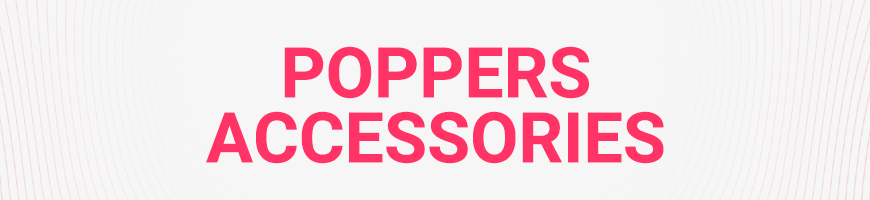 Buy Poppers Accessories - Inhaleurs, Toppers...